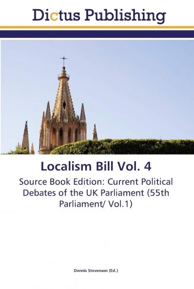 Localism Bill Vol. 4