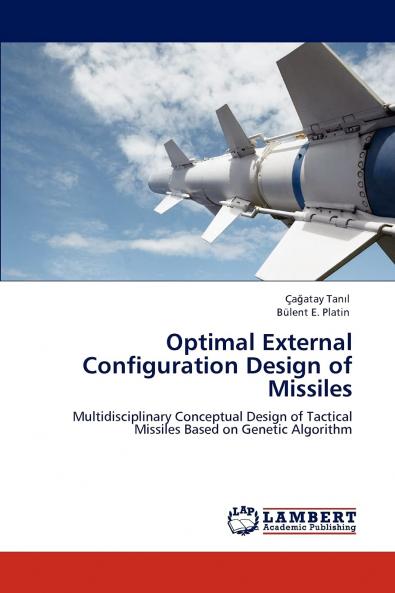 Optimal External Configuration Design of Missiles