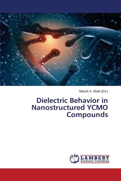 Dielectric Behavior in Nanostructured Ycmo Compounds