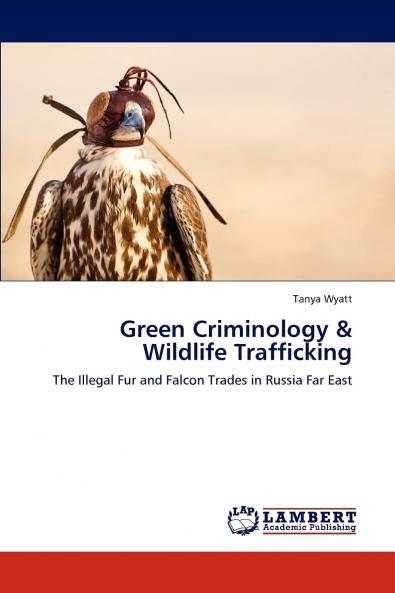 Green Criminology & Wildlife Trafficking