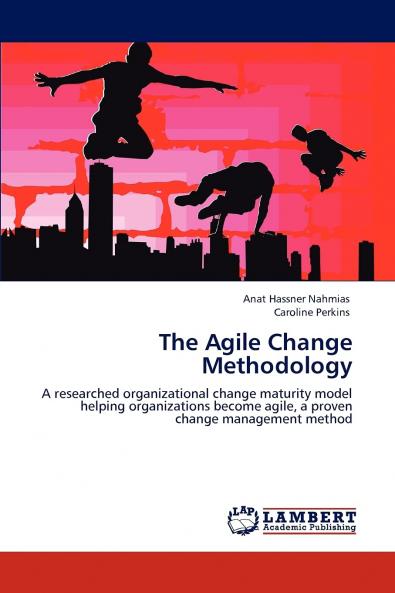 The Agile Change Methodology
