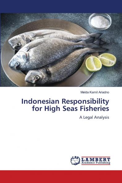 Indonesian Responsibility for High Seas Fisheries