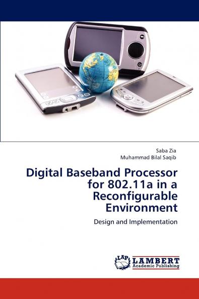 Digital Baseband Processor for 802.11a in a Reconfigurable Environment