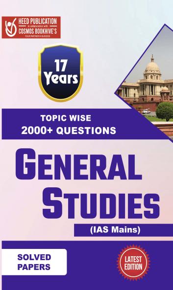 17 Years Topic Wise IAS MAINS GENERAL STUDIES SOLVED  PAPERS