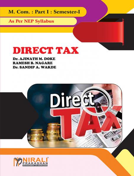 DIRECT TAX (M. Com. Part I; Semester - I)