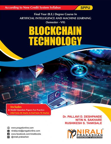 BLOCKCHAIN TECHNOLOGY (Final Year (B.E.) Degree Course In Artificial Intelligence And Machine Learning - Semester – 7 SPPU)