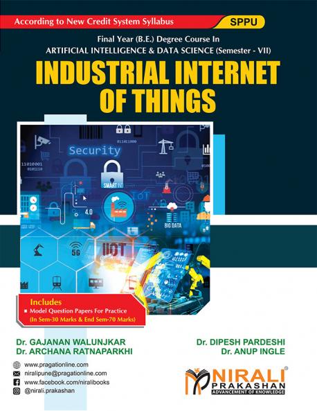 INDUSTRIAL INTERNET OF THINGS (Final Year (B.E.) Degree Course In Artificial Intelligence And Data Science - Semester – 7)