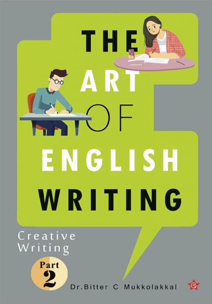 The Art of English Writing Creative Writing Part II