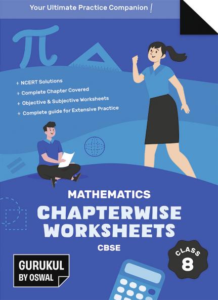 Gurukul Mathematics Chapterwise Worksheets : CBSE Class 8 For Exam 2026
