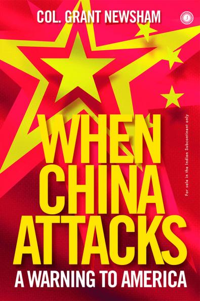 When China Attacks: A Warning to America