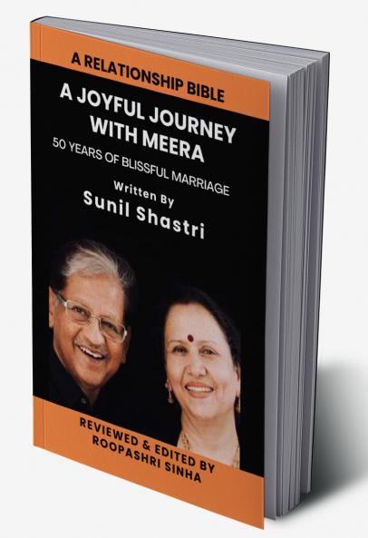 A Joyful Journey with Meera: 50 years of Blissful Marriage