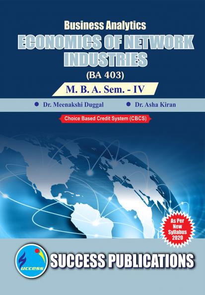 Economics of Network Industries (403)MBA Sem-IV