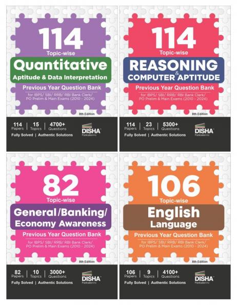 114 Topic-wise Reasoning/ Quantitative Aptitude/ English/ General Awareness Solved Papers for IBPS/ SBI/ RRB/ RBI Bank Clerk/ PO Prelim & Main Exams (2010 - 24) Combo 8th Edition