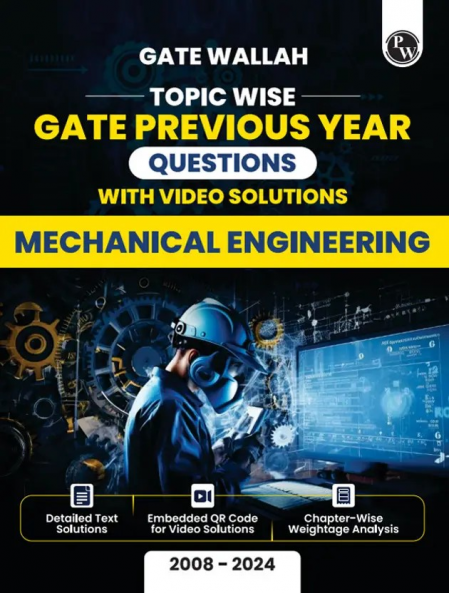 GateWallah Topicwise PYQ: Mechanincal Engineering