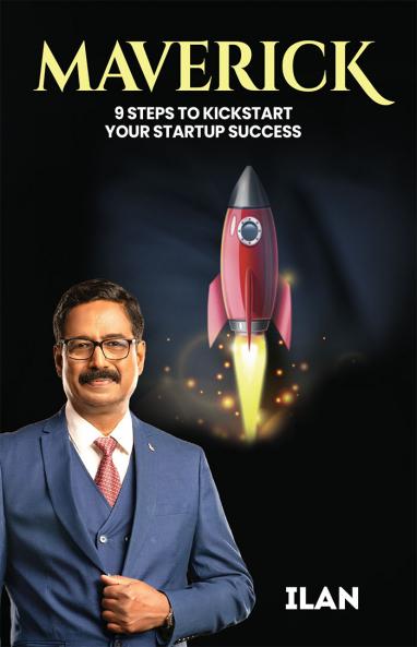 Maverick: 9 Steps to Kickstart Your Startup Success