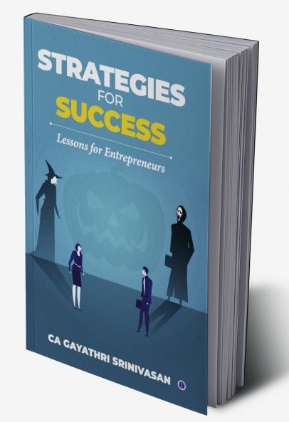 Strategies for Success: Lessons for Entrepreneurs