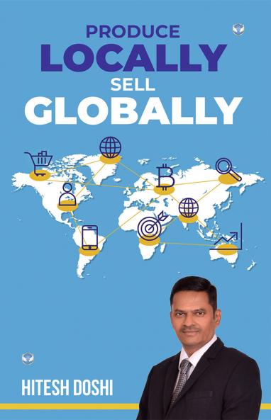 Produce Locally Sell Globally