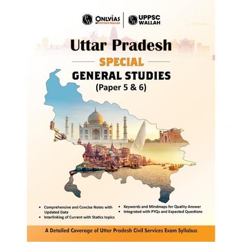 Uttar Pradesh Special General Studies - Paper 5 & 6