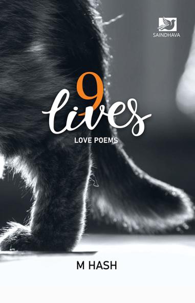 Nine Lives | Love Poems by M Hash