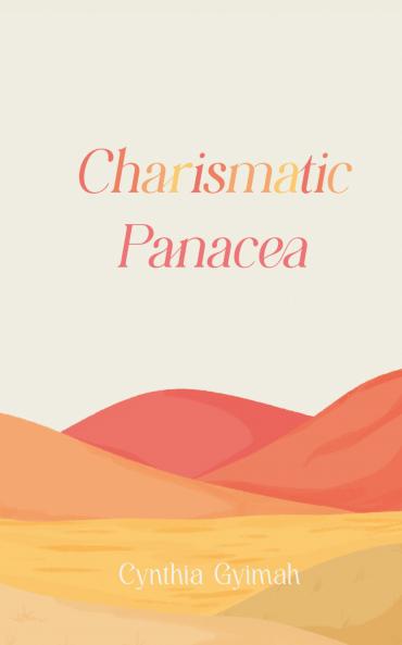 Charismatic Panacea