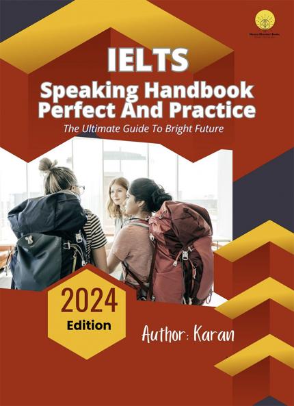 IELTS Speaking Handbook : Practice And Perfect