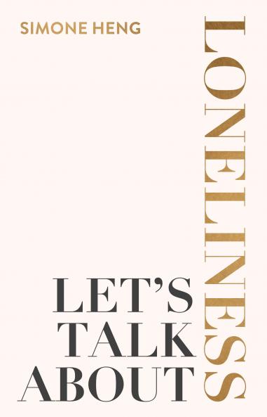 Let's Talk about Loneliness
