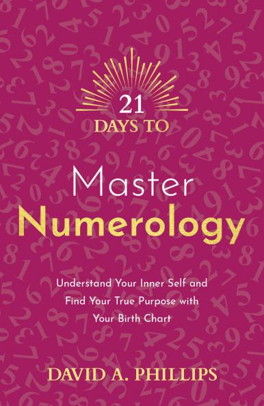 21 Days to Master Numerology