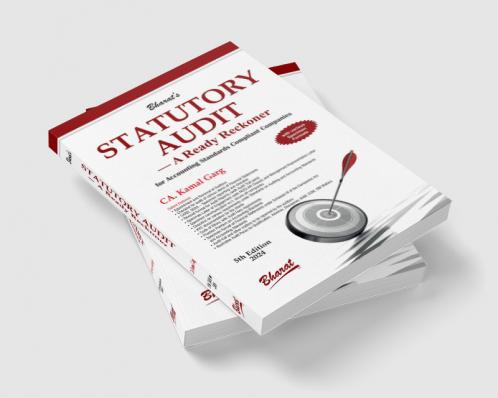 Statutory Audit - A Ready Reckoner for Accounting Standards Compliant Companies