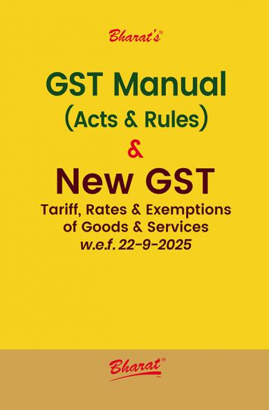 G S T Manual (Acts & Rules) & New G S T Tariff Rates & Exemptions of Goods & Services