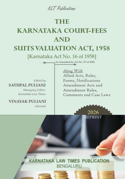 THE KARNATAKA COURT-FEES AND SUITS VALUATION ACT 1958 (2026 Reprint)