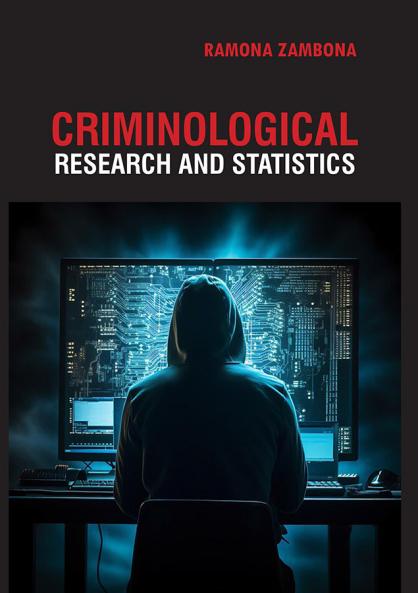 Criminological Research and  Statistics