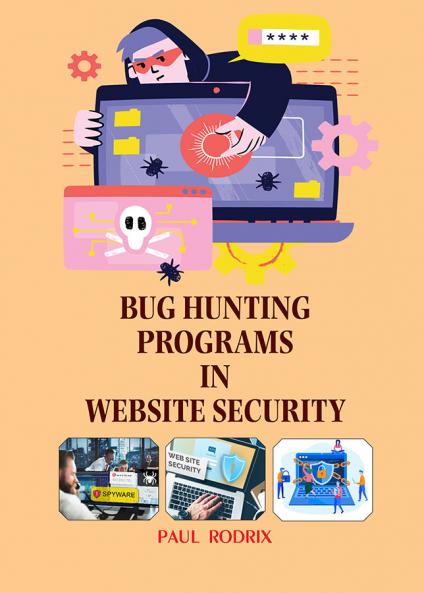 Bug Hunting Programs in Website Security