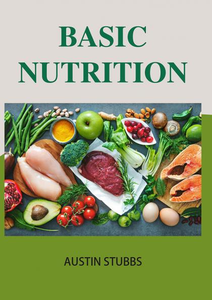 Basic Nutrition