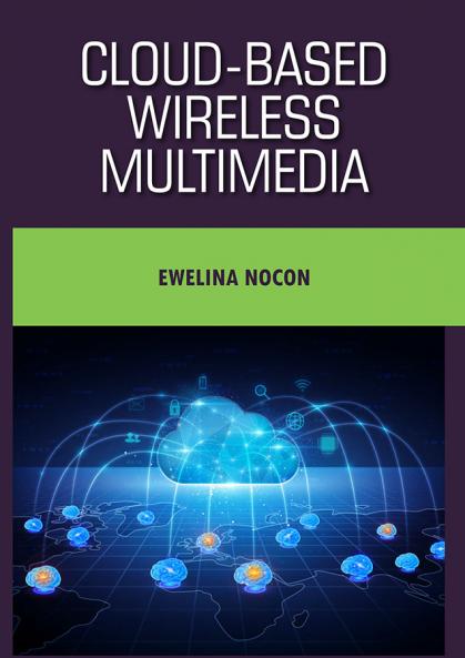 Cloud-based Wireless Multimedia