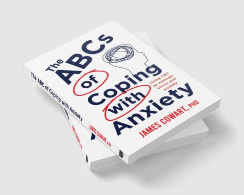 The  ABCs of coping  with Anxiety
