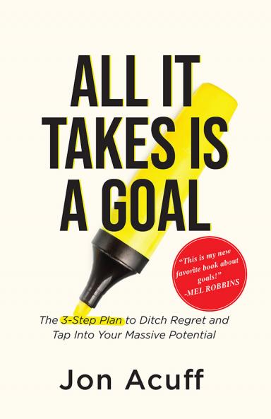 All it Takes Is Goal