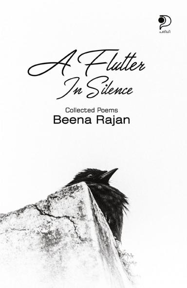 A Flutter in Silence|A collection of English Poems by Beena Rajan|Paridhi Publications