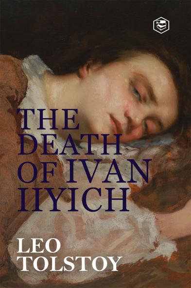 The Death of Ivan Ilyich (Hardcover Library Edition)