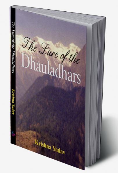 The Lure of the Dhauladhars