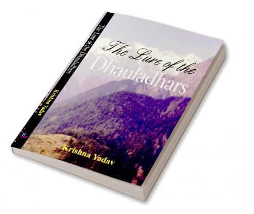 The Lure of the Dhauladhars