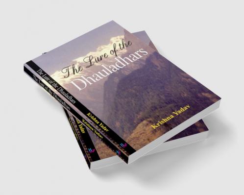The Lure of the Dhauladhars