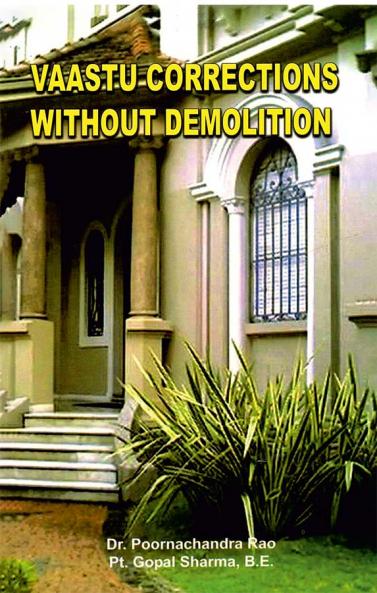 Vaastu Corrections Without Demolition