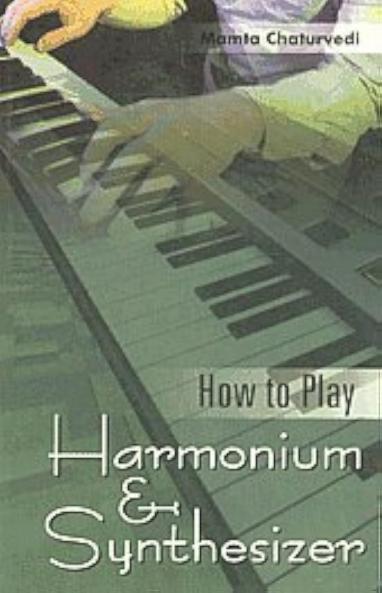 How To Play Harmonium & Synthesiser-E-PB
