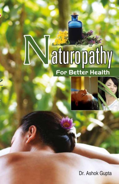 Naturopathy For Better Health (E) PB