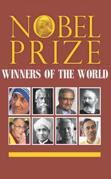 Nobel Prize Winners Of The World