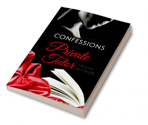 Confessions of a Private Tutor