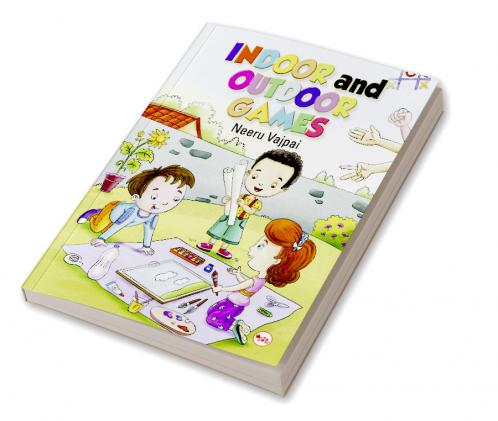 INDOOR AND OUTDOOR GAMES