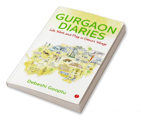 Gurgaon Diaries