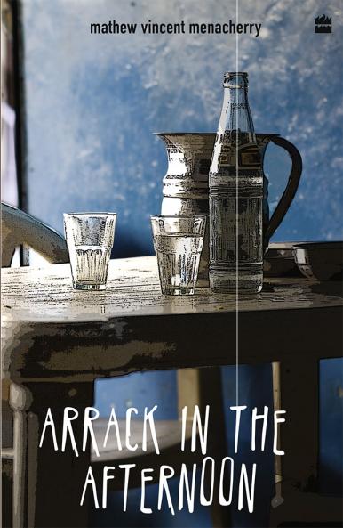 ARRACK IN THE AFTERNOON