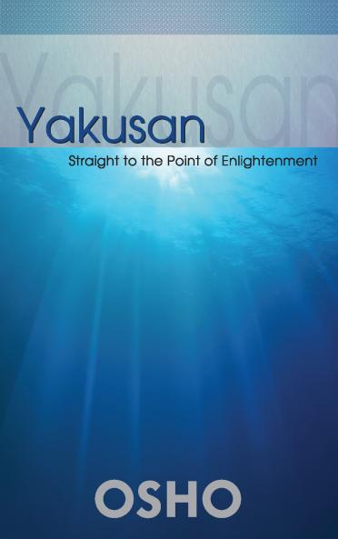 Yakusan: Straight to the Point of Enlightenment